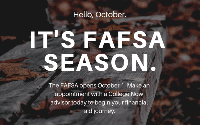 Hello, October: It's FAFSA Season
